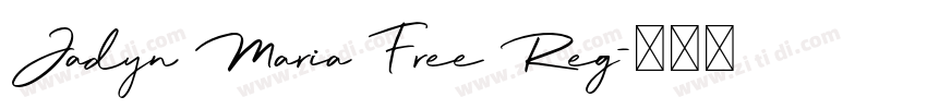 Jadyn Maria Free Reg字体转换